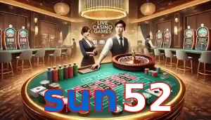 Casino Trực Tuyến Trò Chơi Được Yêu Thích Tại sun52